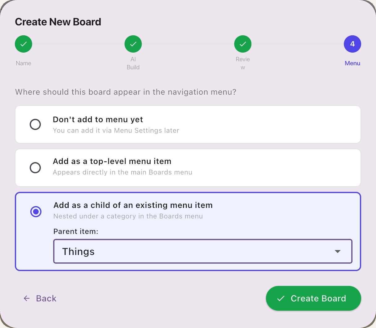 Menu step: where the board appears in the navigation menu