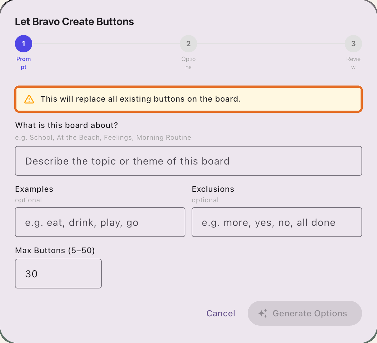 Let Bravo Create Buttons prompt step with warning