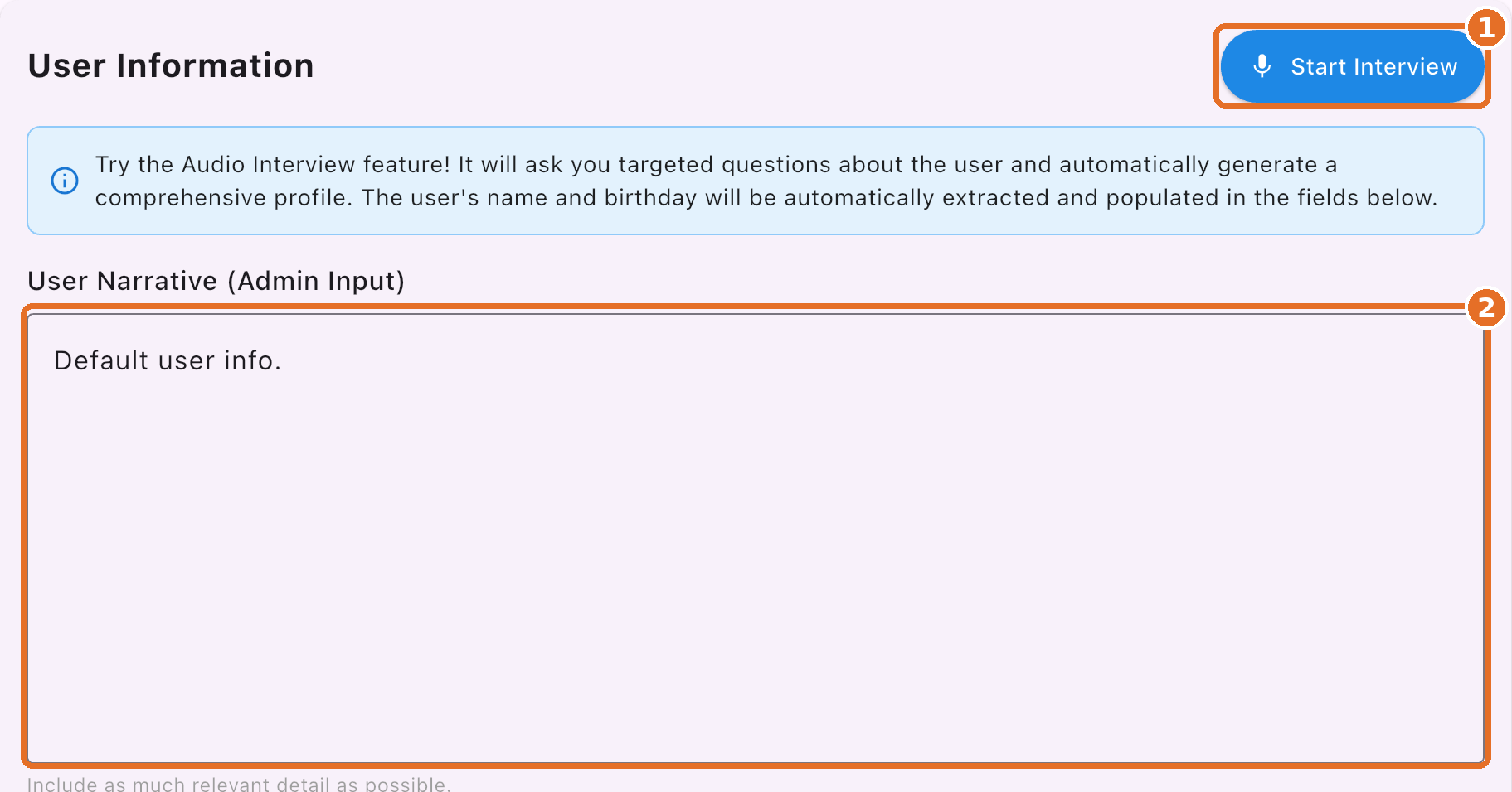 User Information with Start Interview and the User Narrative box highlighted